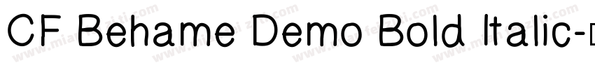 CF Behame Demo Bold Italic字体转换